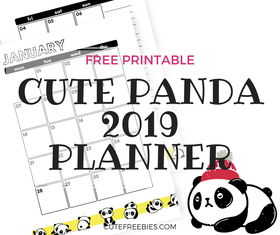 2019 Free Printable Planner Cute Pandas! Cute Freebies For You