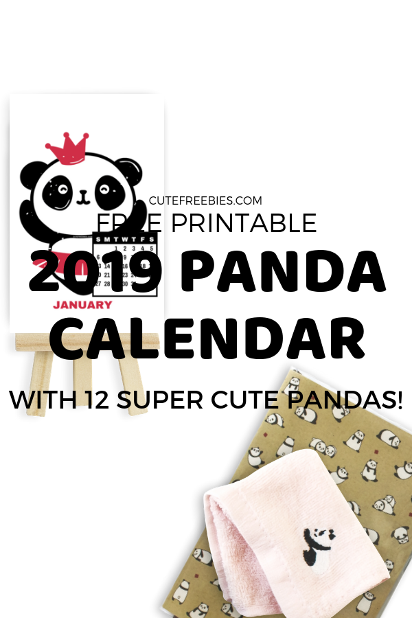 Cute Panda Calendar For 2019! Free printable monthly calendar, halfsize desk calendar with 12 cute pandas. Free download now! #panda #cutefreebies #freeprintable #2019calendar