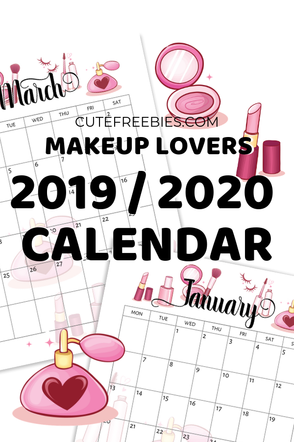 Free 2019 2020 calendar printable planner! Get your new makeup lovers calendar or bullet Journal printable and use for the whole year or as a monthly bujo theme. #freeprintable #bujomonthly #bulletjournal #bujoideas #cutefreebiesforyou #makeuplover