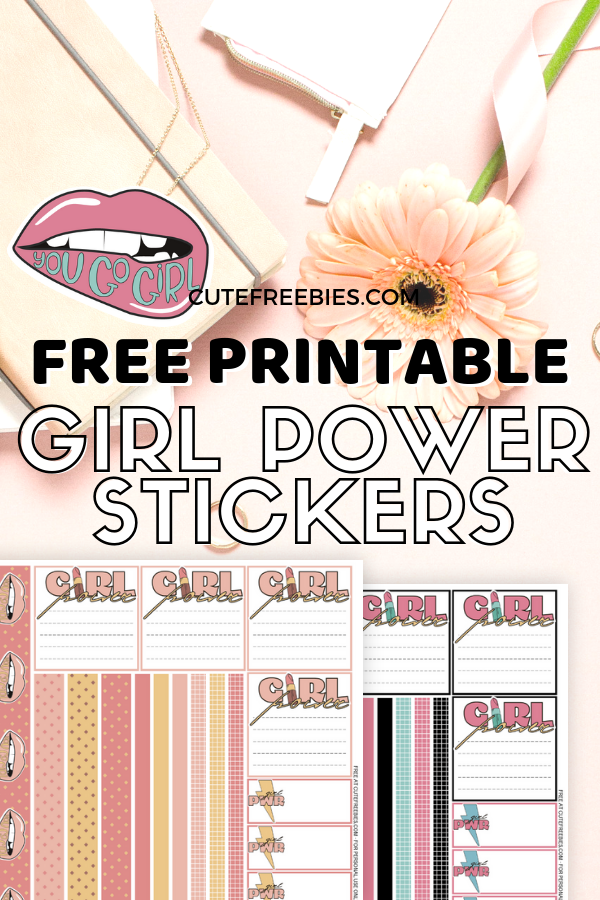 Free Printable Girl Power Planner Stickers - perfect for your bullet journal, with feminist-theme stickers plus digital paper. Free download now! #bulletjournal #plannerstickers #freeprintable #bujoideas #cutefreebiesforyou #girlpower