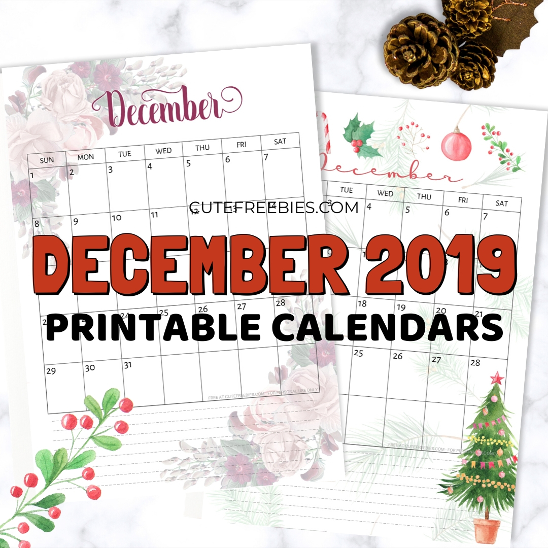 December 2019 Calendar - Free Printable 2019 Monthly Planner #freeprintable #cutefreebiesforyou #christmas
