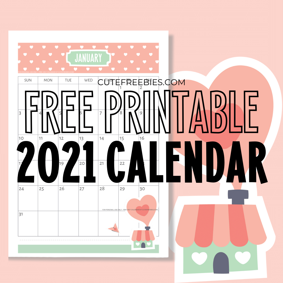 Featured image of post Printable 2021 Calendar By Month