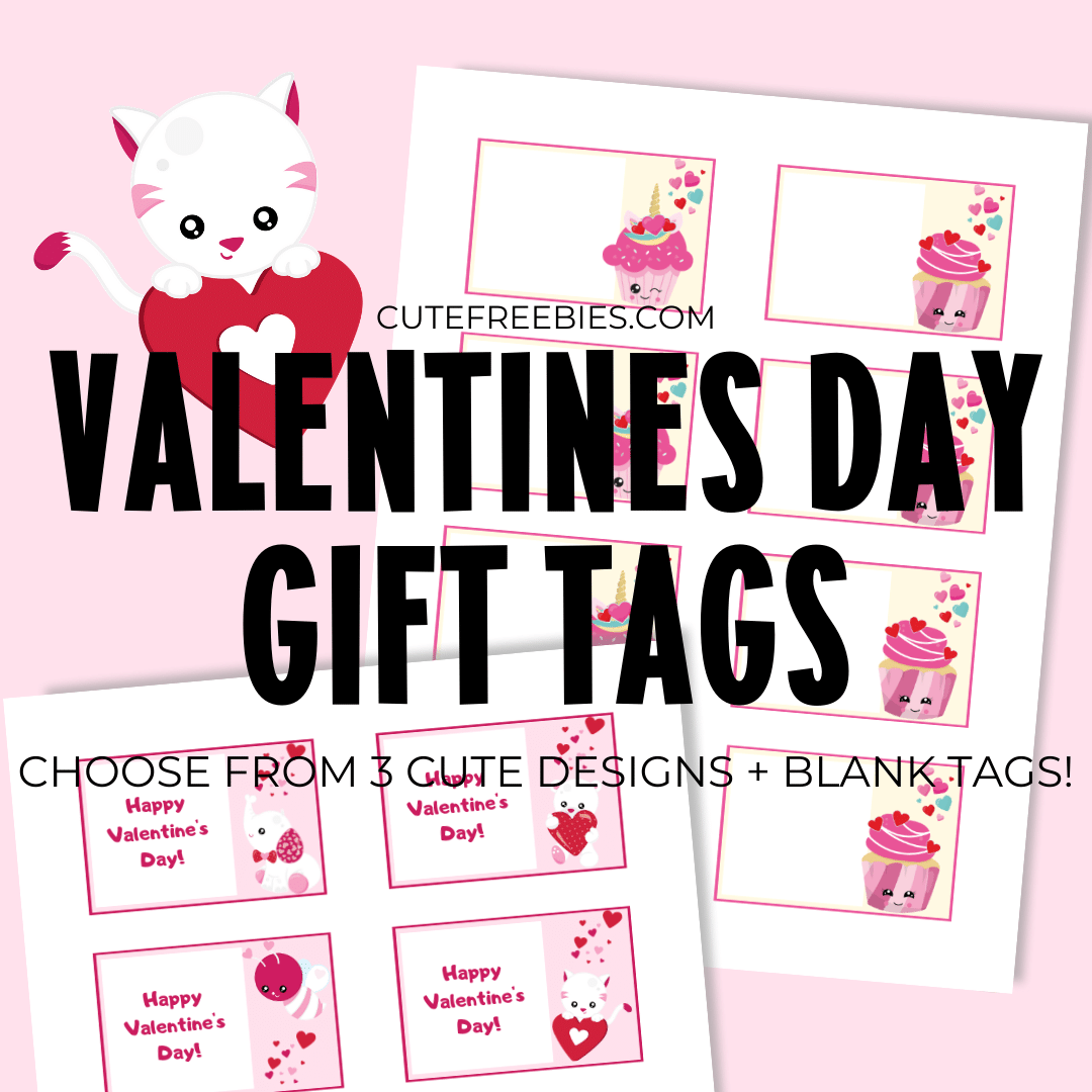 Free Printable Valentines Day Gift Tags Cute Freebies For You