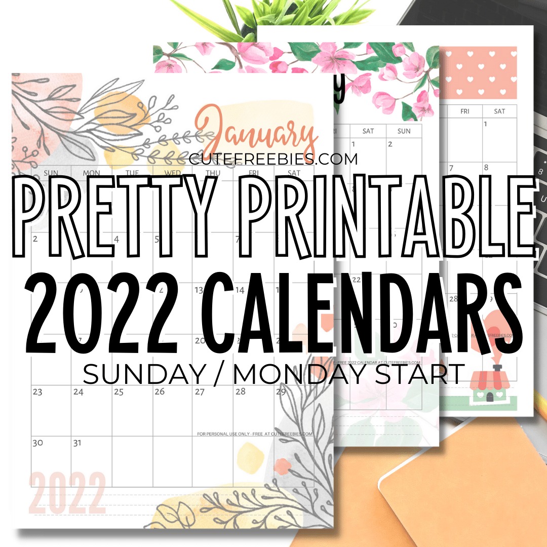 Printable Blank 2022 Calendar Pretty 2022 Calendar Free Printable Template - Cute Freebies For You