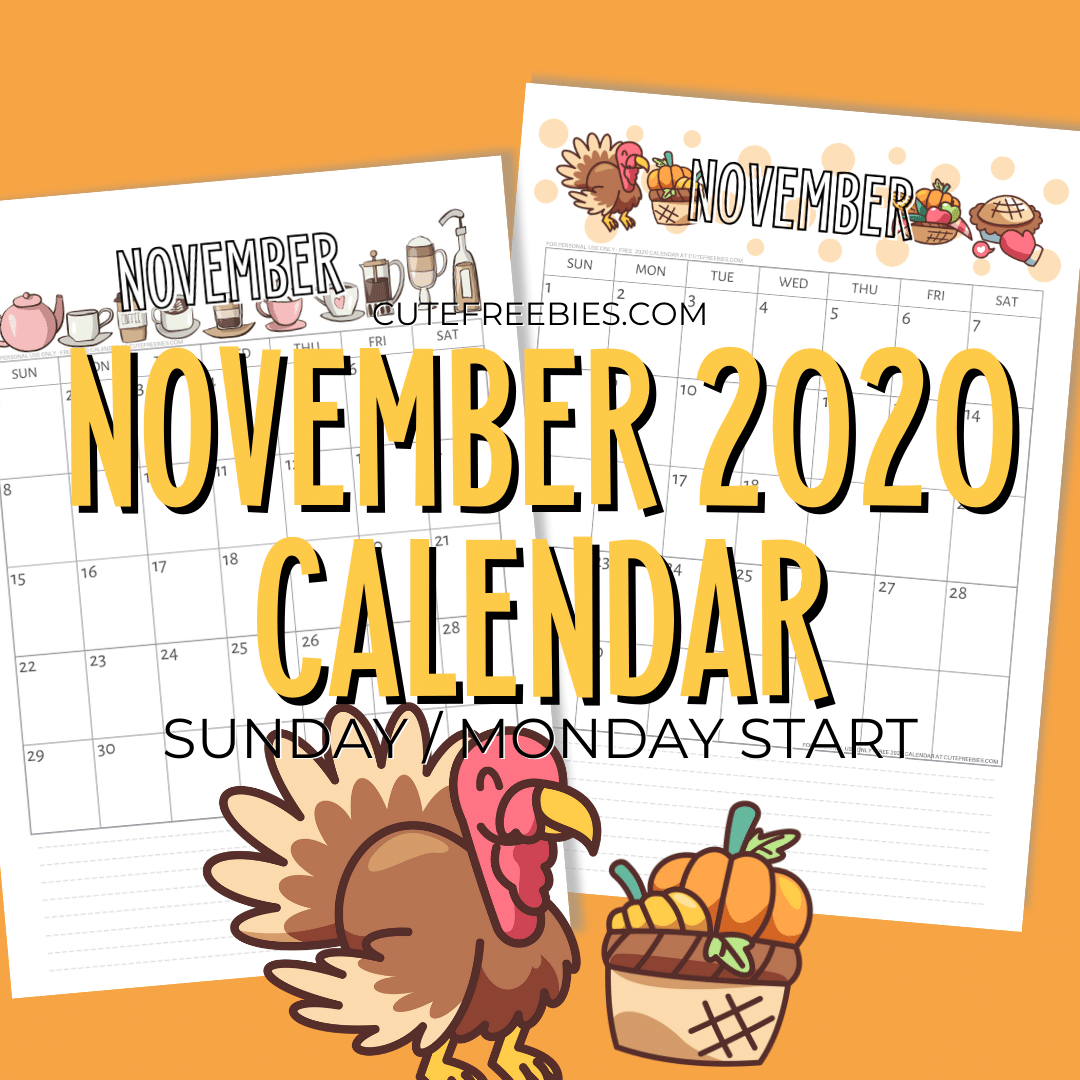 Free Printable NOVEMBER 2020 Calendar PDF - with autumn AND THANKSGIVING calendar. Downloadable monthly calendar Get your free download now! #cutefreebiesforyou #freeprintable