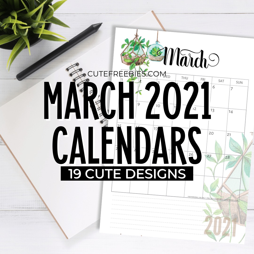 Free Printable MARCH 2021 Calendar - You may also download the free 2021 monthly calendar #cutefreebiesforyou #freeprintable