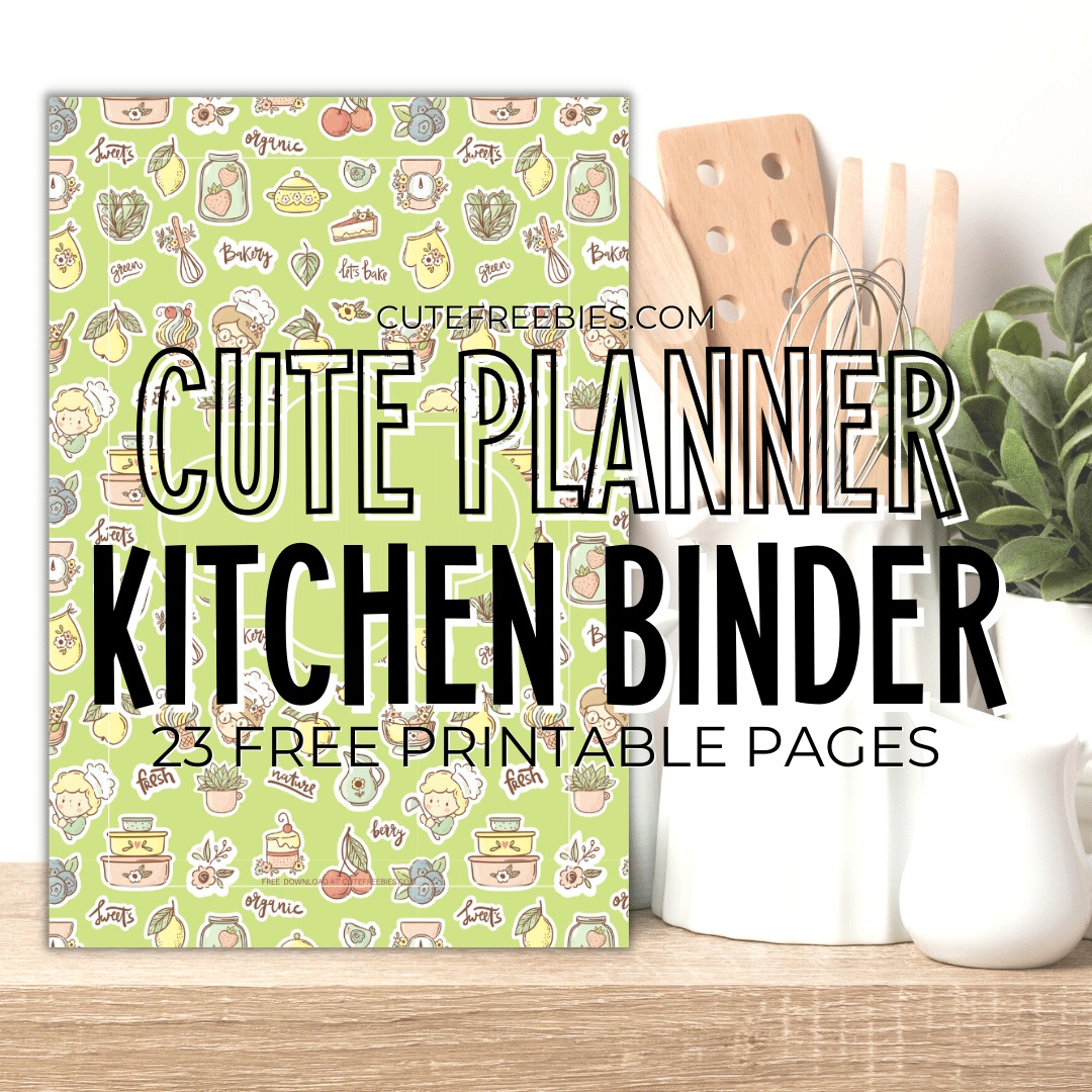 Free Printable Kitchen Binder Planner Template - bullet journal printable template, monthly planner, free PDF download #cutefreebiesforyou #freeprintable #planneraddict