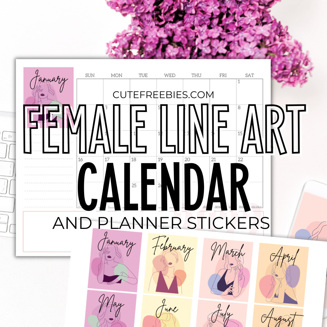 Free Printable Female Line Art 2024 Calendar For Women plus line art planner stickers #cutefreebiesforyou #freeprintable #lineart