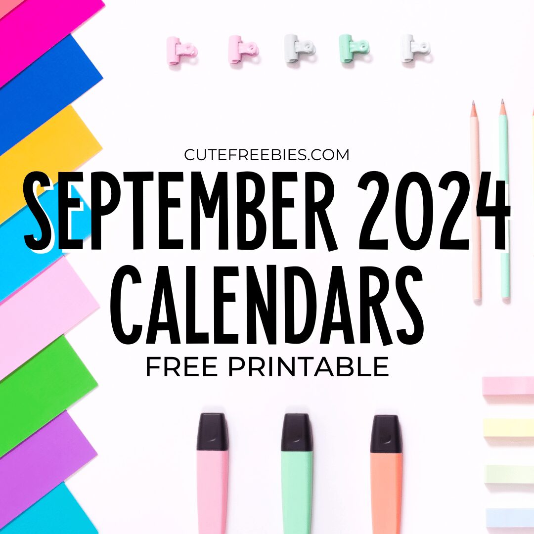 Free Printable SEPTEMBER 2024 Calendar - Get your free download now! #cutefreebiesforyou #freeprintable