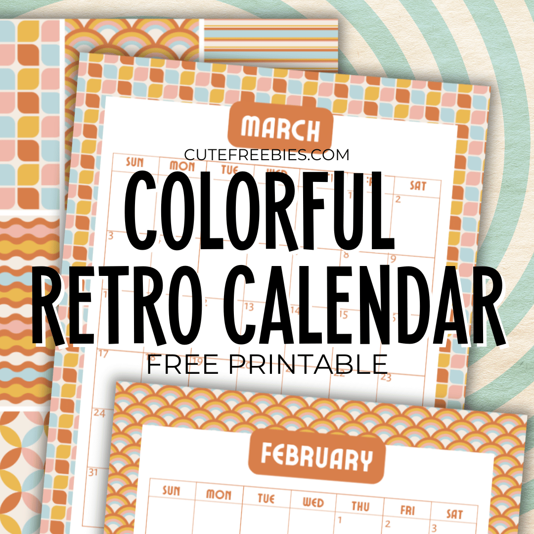 Free Colorful Retro Calendar for 2024 - free printable monthly calendar with bright retro theme #cutefreebiesforyou #freeprintable #2024calendar