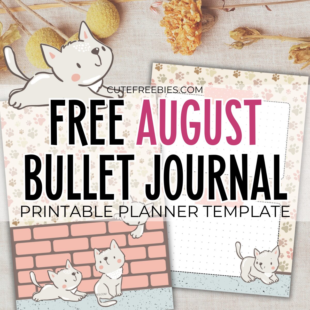 Free printable August bullet journal PDF template with cozy cat theme